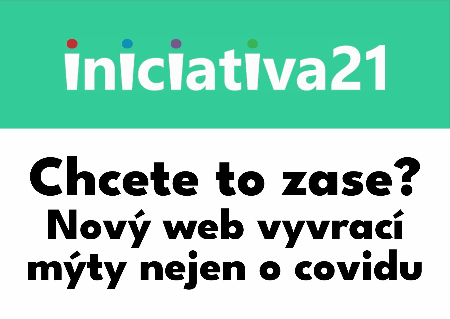 iniciativa21 - www.chcetetozase.cz